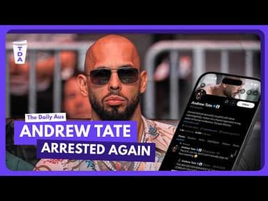 Why was Andrew Tate arrested again?