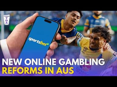Australia's new gambling reforms, explained